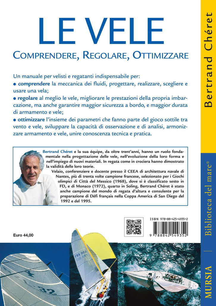 Cheret Bertrand: Le vele. Comprendere, Regolare, Ottimizzare