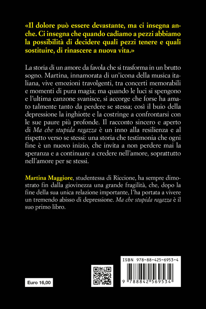 Martina Maggiore: Ma che stupida ragazza