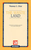 Eliot T.S.: The Waste Land  ( Melchionda M.)