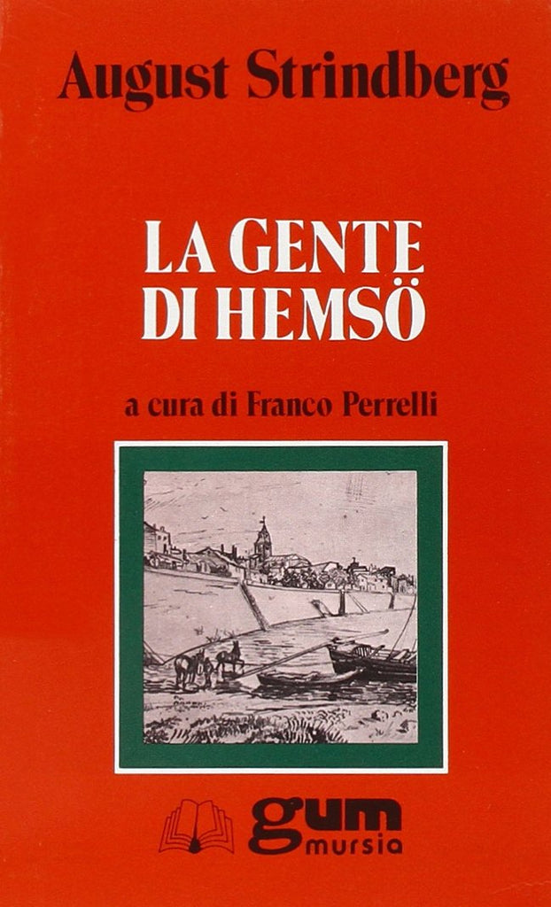 Strindberg A.: La gente di Hemso  ( Perrelli F.)