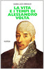 Azzi Grimaldi M.: La vita e i tempi di Alessandro Volta