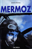 Kessel J.: Mermoz