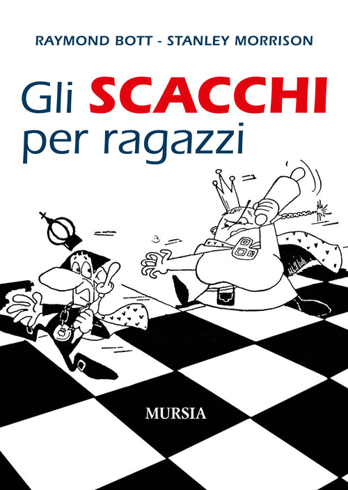 Il libro completo degli scacchi Nouva edizione ampliata ed aggiornata -  Giorgio Porreca, Adriano Chicco - U. Mursia editore - Libreria Re Baldoria