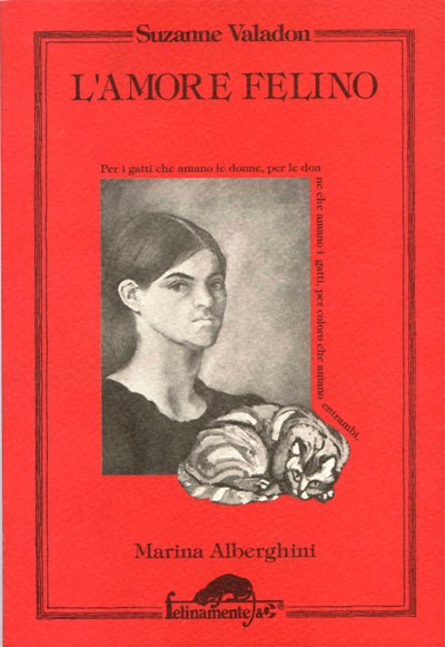 Alberghini M.: Suzanne Valadon l'Amore felino